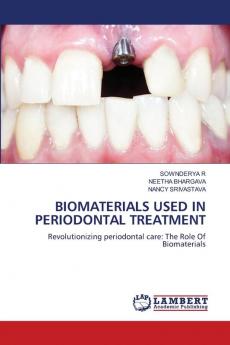 BIOMATERIALS USED IN PERIODONTAL TREATMENT