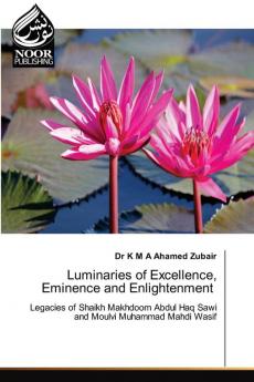 Luminaries of Excellence Eminence and Enlightenment