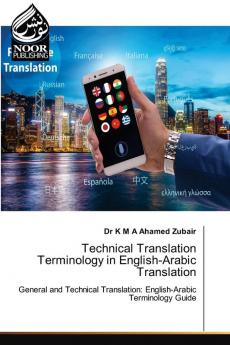 Technical Translation Terminology in English-Arabic Translation