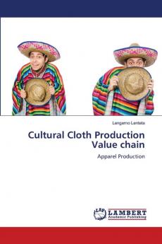 Cultural Cloth Production Value chain