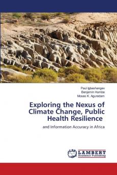 Exploring the Nexus of Climate Change Public Health Resilience