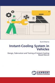 Instant-Cooling System in Vehicles
