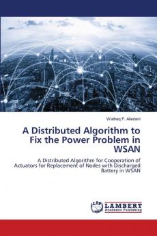 A Distributed Algorithm to Fix the Power Problem in WSAN