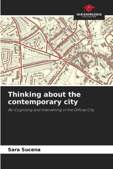 Thinking about the contemporary city