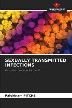 SEXUALLY TRANSMITTED INFECTIONS