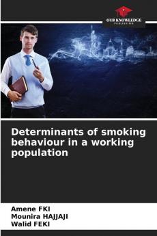 Determinants of smoking behaviour in a working population