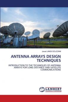 ANTENNA ARRAYS DESIGN TECHNIQUES