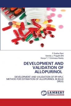 DEVELOPMENT AND VALIDATION OF ALLOPURINOL
