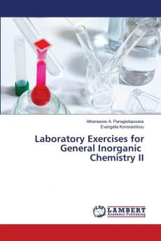 Laboratory Exercises for General Inorganic Chemistry II