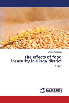The effects of food insecurity in Binga district