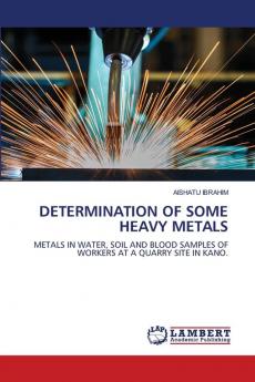 DETERMINATION OF SOME HEAVY METALS
