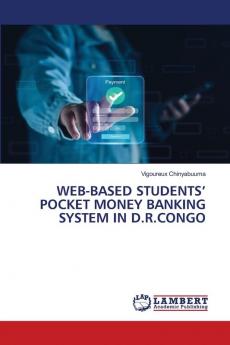 WEB-BASED STUDENTS' POCKET MONEY BANKING SYSTEM IN D.R.CONGO