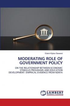 MODERATING ROLE OF GOVERNMENT POLICY