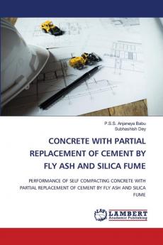 CONCRETE WITH PARTIAL REPLACEMENT OF CEMENT BY FLY ASH AND SILICA FUME