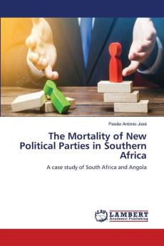 The Mortality of New Political Parties in Southern Africa