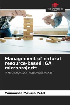 Management of natural resource-based IGA microprojects