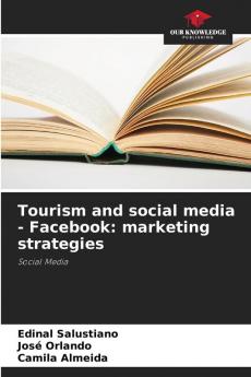 Tourism and social media - Facebook: marketing strategies