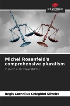 Michel Rosenfeld's comprehensive pluralism