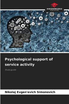 Psychological support of service activity