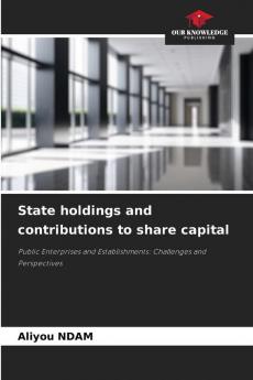 State holdings and contributions to share capital