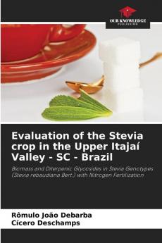 Evaluation of the Stevia crop in the Upper Itajaí Valley - SC - Brazil