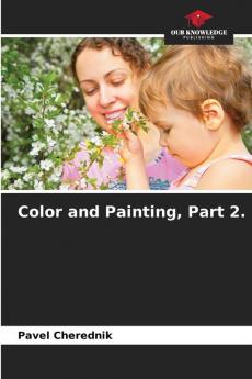 Color and Painting Part 2.