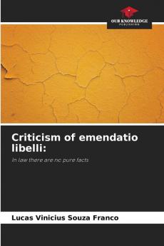 Criticism of emendatio libelli: