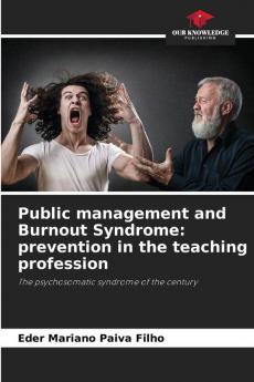 Public management and Burnout Syndrome: prevention in the teaching profession