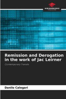 Remission and Derogation in the work of Jac Leirner