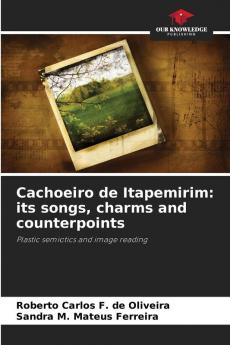 Cachoeiro de Itapemirim: its songs charms and counterpoints