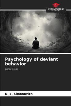 Psychology of deviant behavior