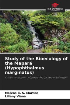 Study of the Bioecology of the Mapar�� (Hypophthalmus marginatus)