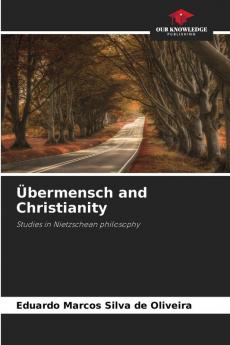 ��bermensch and Christianity