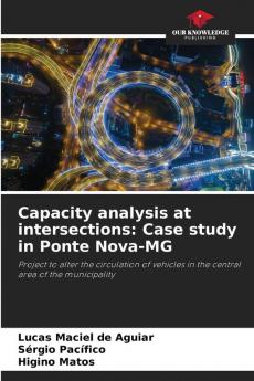 Capacity analysis at intersections: Case study in Ponte Nova-MG