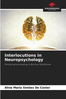 Interlocutions in Neuropsychology