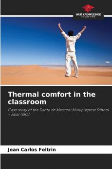 Thermal comfort in the classroom