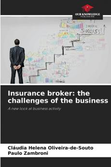 Insurance broker: the challenges of the business