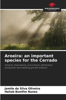 Aroeira: an important species for the Cerrado