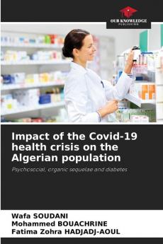 Impact of the Covid-19 health crisis on the Algerian population