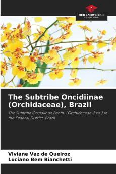 The Subtribe Oncidiinae (Orchidaceae) Brazil