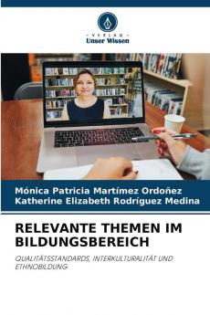 RELEVANTE THEMEN IM BILDUNGSBEREICH