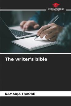 The writer's bible