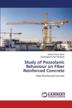 Study of Pozzolanic Behaviour on Fiber Reinforced Concrete