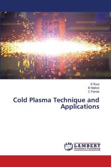 Cold Plasma Technique and Applications
