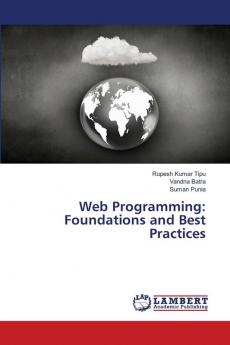 Web Programming: Foundations and Best Practices