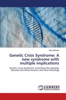 Genetic Crisis Syndrome