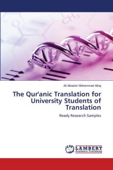 The Qur'anic Translation for University Students of Translation