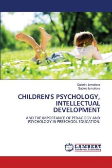CHILDREN'S PSYCHOLOGY INTELLECTUAL DEVELOPMENT