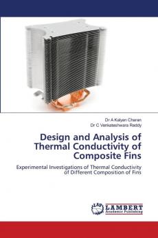 Design and Analysis of Thermal Conductivity of Composite Fins