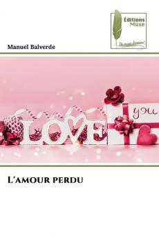 L'amour perdu